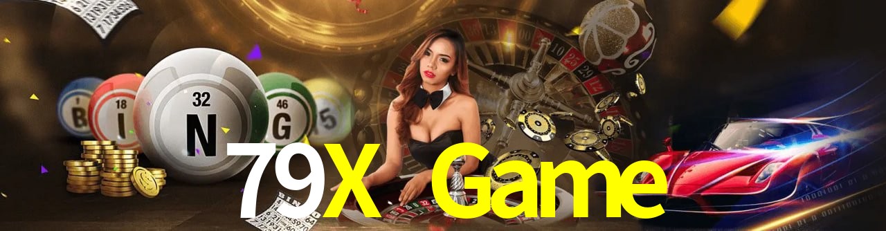 79X Game
