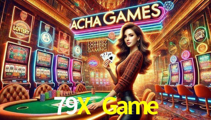 Slot Games 79X Game